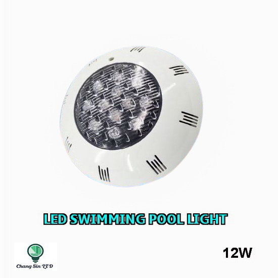 โคมไฟสระว่ายน้ำ Swimming Pool LED Lighting โคม PC+ABS 12W