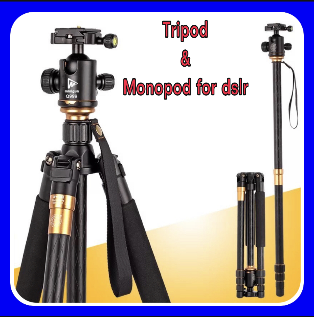 ขาตั้งกล้อง minigun Q999 Pro Diamond Edition ขาตั้งกล้อง 2 in 1 Tripod & Monopod For DSLR Camera