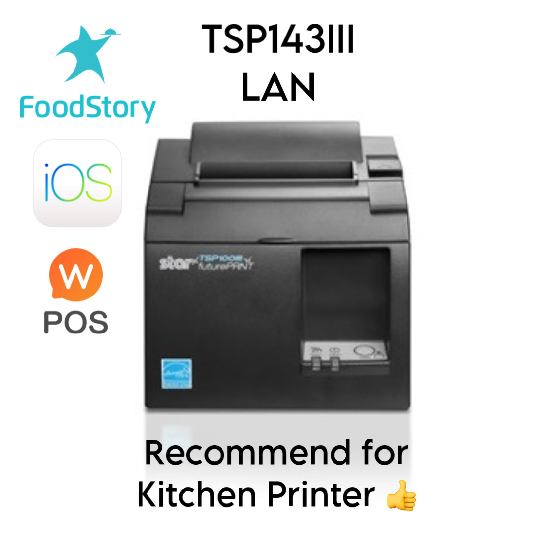 Star Micronics TSP143IIIL มีอีกชื่อว่า (TSP100IIIL) - LAN Interface ใช้ได้กับ Wongnai, Loyverse, และ App อื่นๆอีกมากมาย